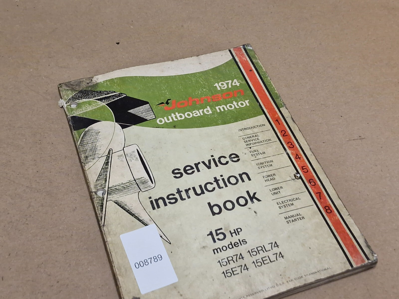 1974 Johnson Outboard 15HP Models 15R74 15RL74 15E74 15EL74 Service Book 8016304