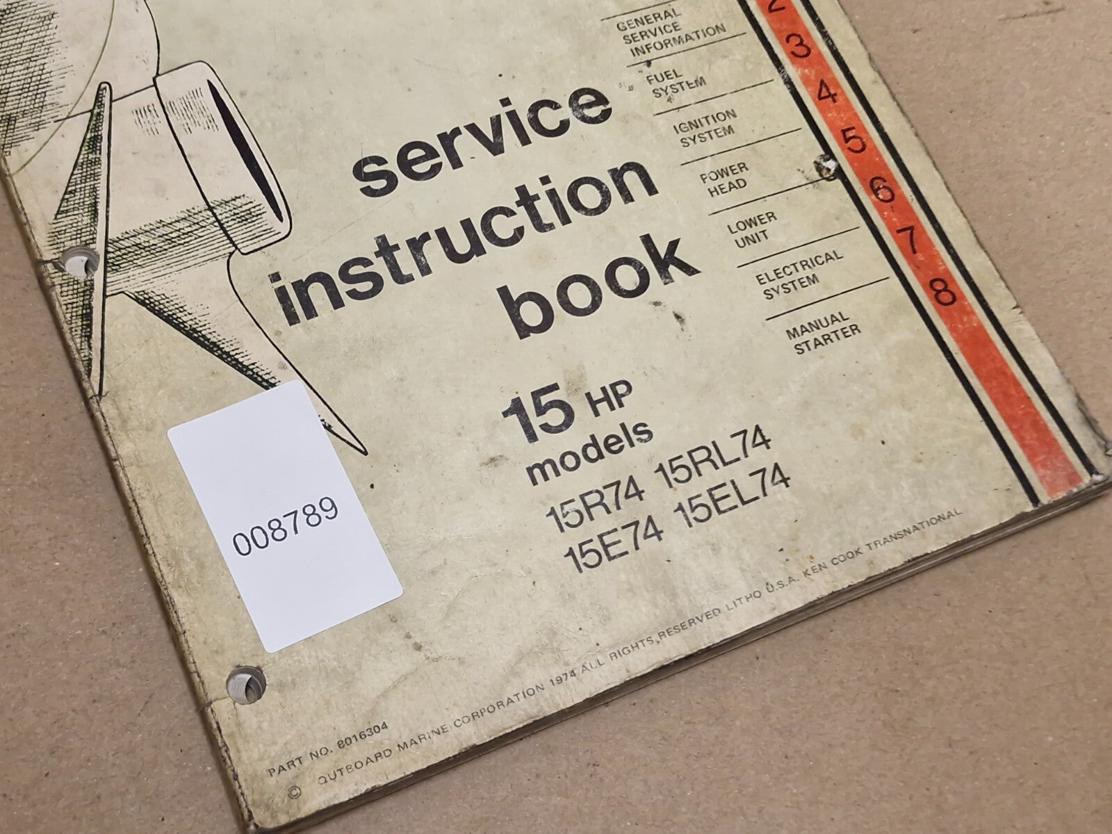 1974 Johnson Outboard 15HP Models 15R74 15RL74 15E74 15EL74 Service Book 8016304